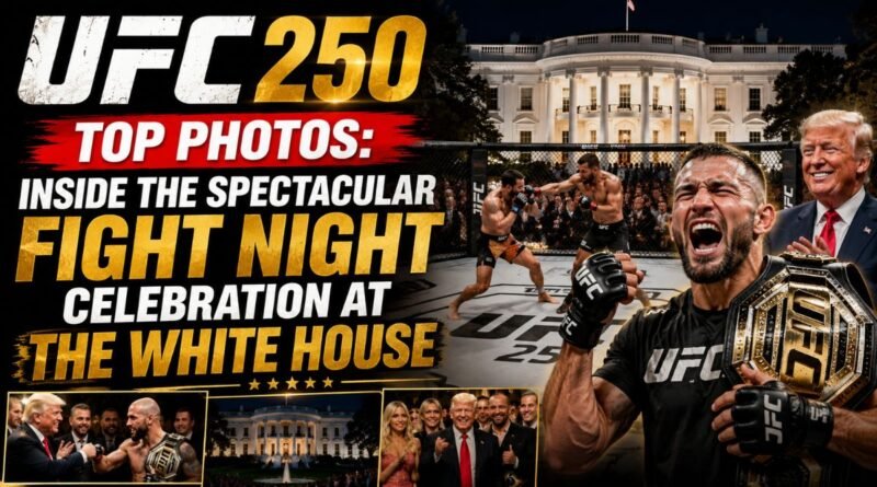 UFC 250 Top Photos: Inside the Spectacular Fight Night Celebration at the White House